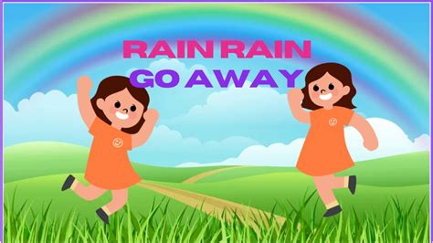 Rain Rain Go Away Nursery Rhyme With Lyrics Cartoon Animation Rhymes