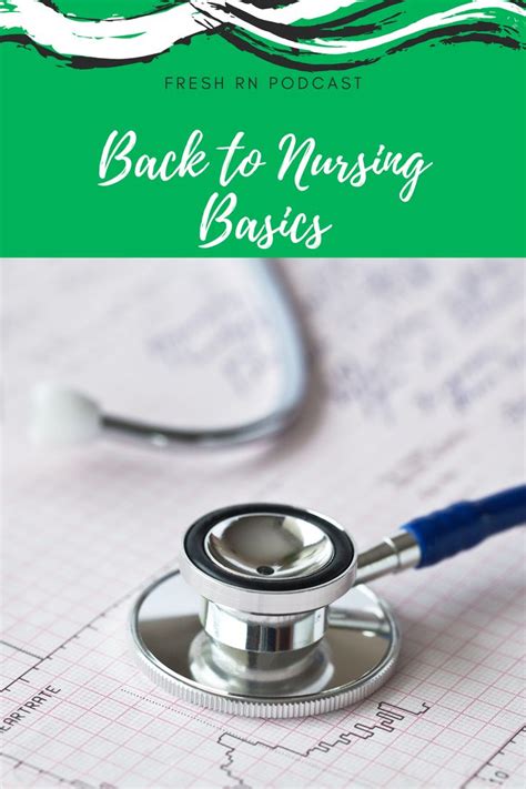 Back To Nursing Basics Freshrn Nurse Nurse Inspiration Nerdy Nurse