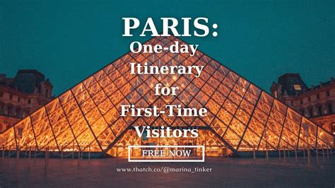 One Day Paris Itinerary For First Time Visitors Free Marina Tinker