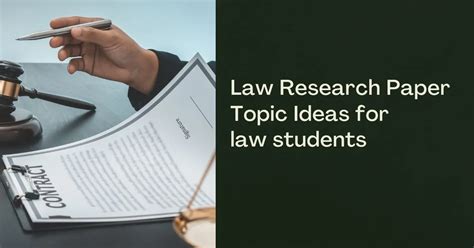 Law Research Paper Topic Ideas For Law Students