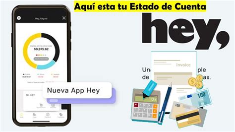 Consulta tus Estados de Cuenta de HEYBANCO en tu APP Dónde encuentro