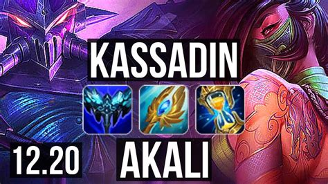 KASSADIN Vs AKALI MID 12 1 11 2 0M Mastery 1100 Games Legendary