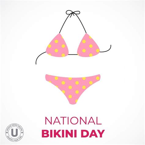 National Bikini Day 2022 Theme Top Quotes Memes HD Images Wishes