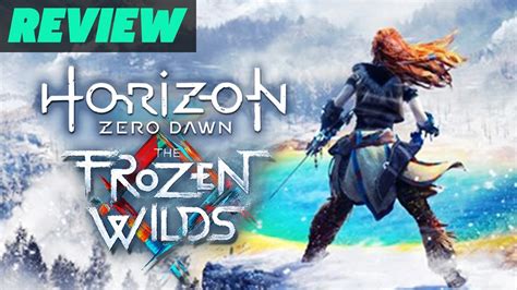 Horizon Zero Dawn The Frozen Wilds Review Youtube