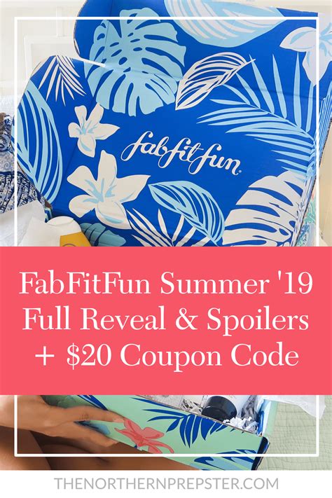 FabFitFun Summer 2019 Full Reveal Spoilers 20 Off Coupon Code