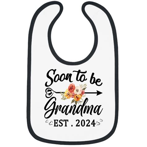 Promoted To Grandma Est 2024 Son To Be Grandma Great Grandma Bibs Sold By Linneabanas497728