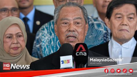 Mgnews Muhyiddin Sifatkan Tuduhan Ke Atasnya Sebagai Proses