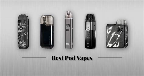 8 Best Pod Vapes Of 2023 Updated In Jan My Vape Review