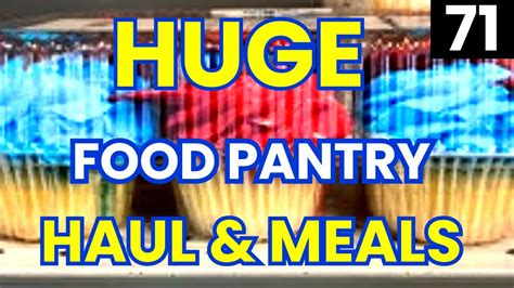 Frugal Living Food Pantry Haul Frugal Living Food Haul Food