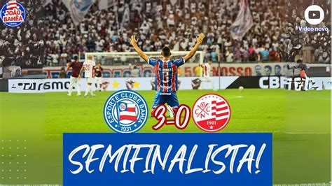 APESAR DOS PESARES BAHIA VENCEU E ESTA NA SEMIFINAL DA