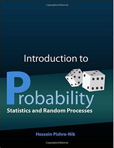 Introduction To Probability Statistics And Random Processes