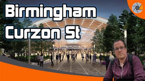 HS2 Birmingham Curzon Street Station YouTube