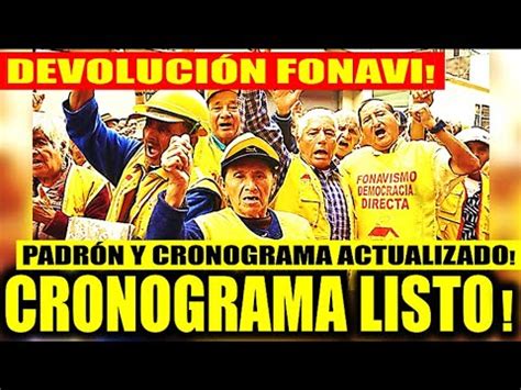 Fonavista Aqu Te Mostramos El Cronograma De Pagos Actualizado Y Padr N