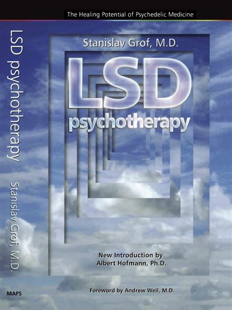 Lsd Psychotherapy The Healing Potential Of Psychedelic Medicine 4th