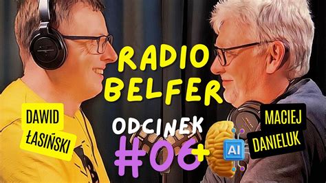 Radio Belfer Ten O Sztucznej Inteligencji Ai W Edukacji I Nie