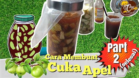 Cara Membuat Cuka Apel Homemade Part 2 Selesai YouTube