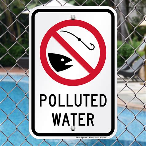 Polluted Water With No Fishing Graphic Sign Sku S 7108