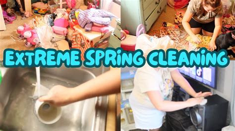 Extreme Spring Clean With Me Spring Motivation Organize And De