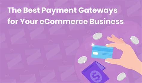 The Best Payment Gateways For Your ECommerce Business