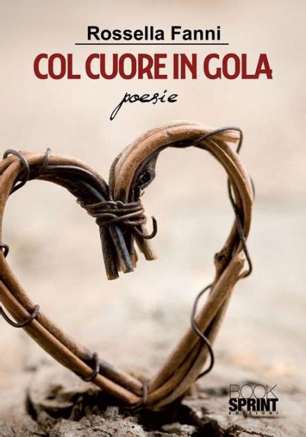 Col Cuore In Gola By Rossella Fanni EBook Barnes Noble