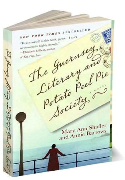 The Guernsey Literary And Potato Peel Pie Society A Novel By Mary Ann