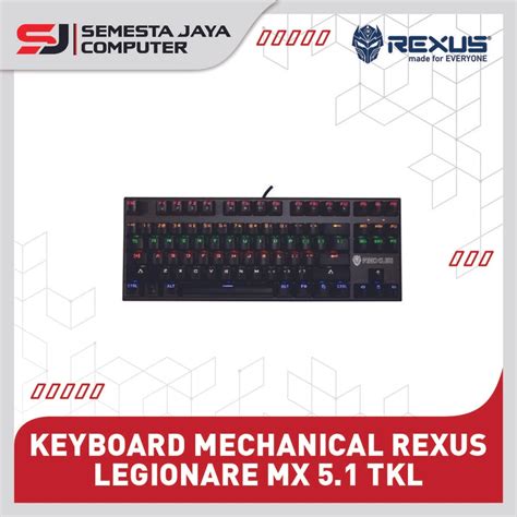 Jual Rexus Keyboard Gaming Mechanical Legionare MX 5 1 TKL NEW EDITION