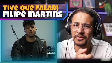 Filipe Martins 💥tive Que Falar A Verdade 💥 Youtube