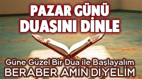 PAZAR DUALARI DUASI DİNLE Dualar Hazinesi YouTube