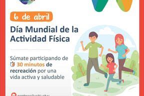 De Abril D A Mundial De La Actividad F Sica Noticias Unidad De