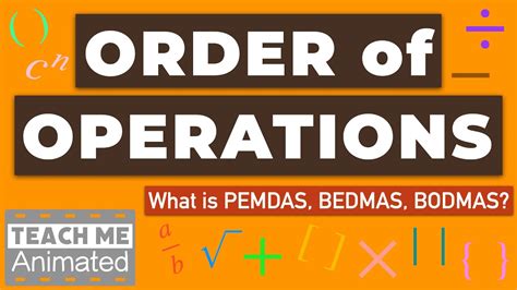 What Is The Order Of Operations In Math Pemdas Bedmas Bodmas