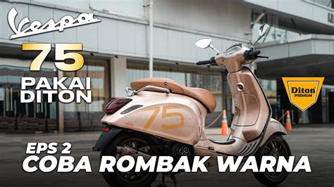 WARNA VESPA PALING LANGKA SPECIAL LIMITED EDITION CRN EPS 02 YouTube