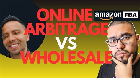 Online Arbitrage Vs Wholesale I Amazon Fba Youtube