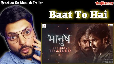 Manush Trailer Hindi REACTION JEET Susmita New Bengali Movie