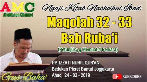 Ngaji Gus Baha Maqolah Bab Ruba I Kitab Nashoihul Ibad