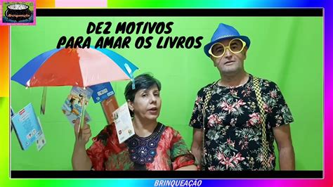 Dez Motivos Para Amar Os Livros Jonas Ribeiro Youtube