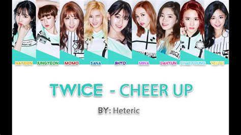 TWICE Cheer Up Color Coded Lyrics YouTube