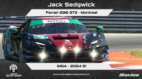 IRacing 24S1 Ferrari 296 GT3 IMSA Montreal Jak YouTube