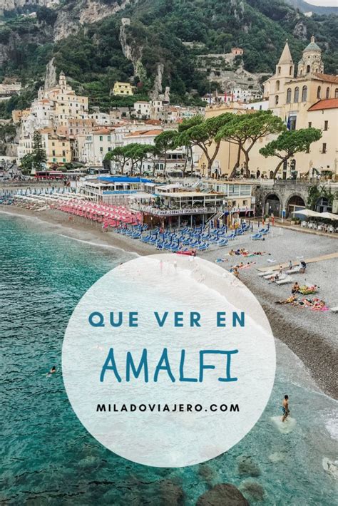 Qué Ver En Amalfi Recorriendo La Costa Amalfitana 2019 Mi Lado