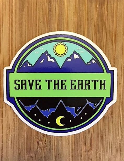 Save The Earth Sticker Earth Stickerclimate Change Sticker Etsy