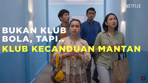 Review Klub Kecanduan Mantan 2023 KLUB KHUSUS BUAT YANG GAGAL MOVE