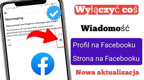 Jak wyłączyć opcję wiadomości na Facebooku nowa aktualizacja 2024