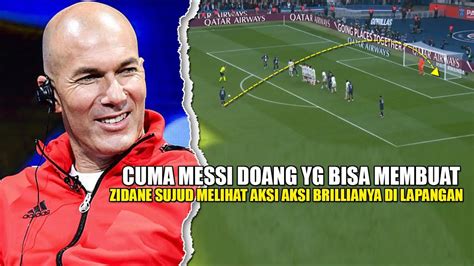 SUNGKEM LANGSUNG Pecahnya Reaksi Zidane Saat Melihat GOL Messi