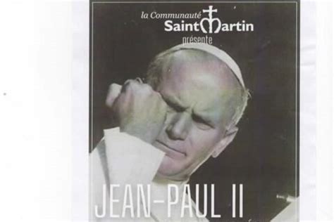 Jean Paul II Pèlerin d Espérance Paroisses du diocèse de Laval