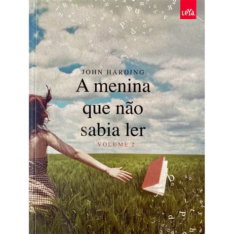 Livro A Menina Que N O Sabia Ler John Harding Shopee Brasil