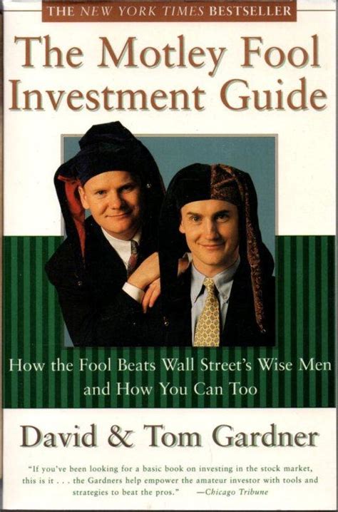 The Motley Fool Investment Guide How The Fool Beats Wall Streets Wise