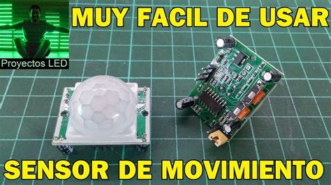 Sensor De Movimiento Pir Sr501 Muy Facil De Usar Youtube