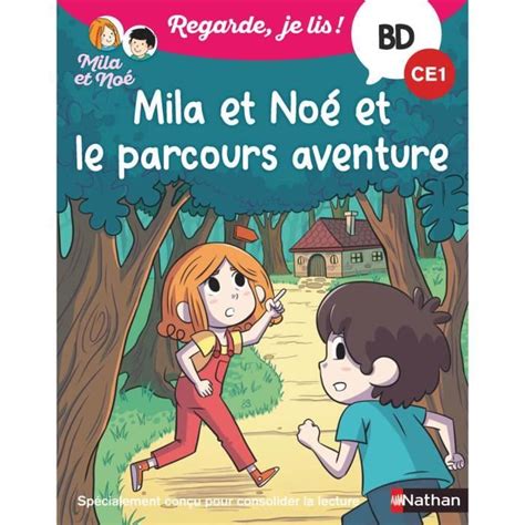 Nathan Regarde Je Lis Une Bd Lire Tout Seul Mila Et Noe Et Le