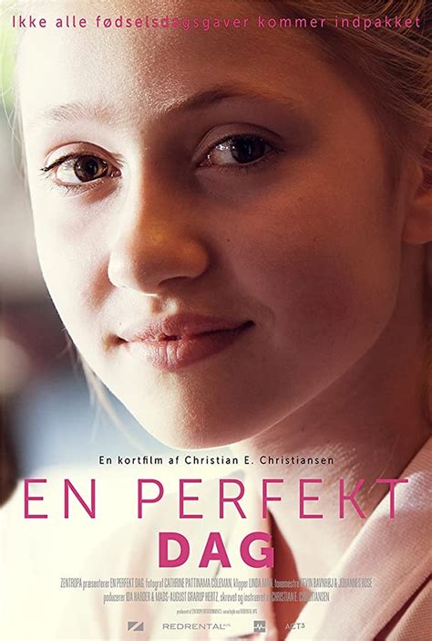 Reparto De En Perfekt Dag Película 2017 Dirigida Por Christian E