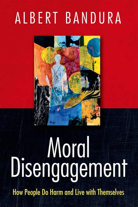 Moral Disengagement 9781464160059 Macmillan Learning