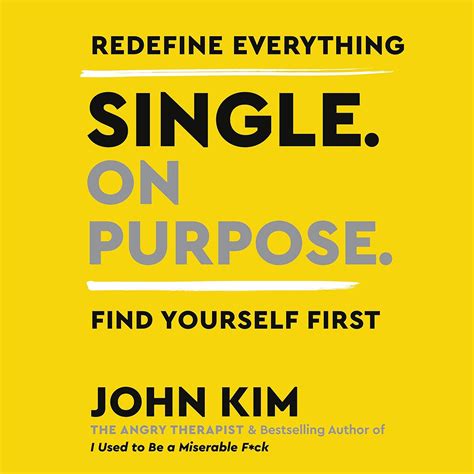 Amazon.com: Single on Purpose: Redefine Everything. Find Yourself First ...